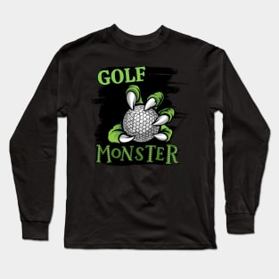 Golf monster sport Gift for golf player love golfer funny present for kids and adults Long Sleeve T-Shirt